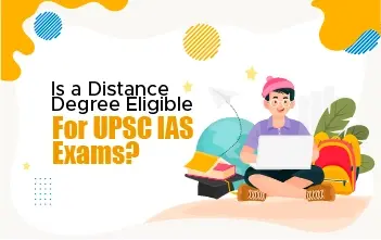 Is a distance degree eligible for UPSC IAS Exams_Mesa de trabajo 1 copy